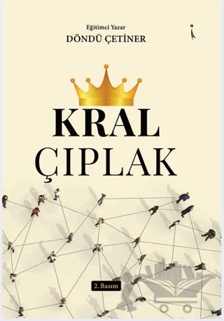 Kral Çıplak – Döndü Çetiner – İkinci Adam Yayınları kitap kapağı