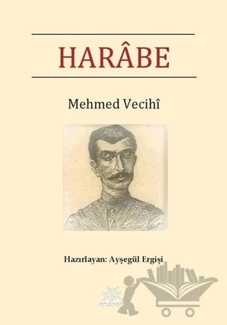 Harabe – Mehmed Vecihi – Artshop Yayıncılık kitap kapağı
