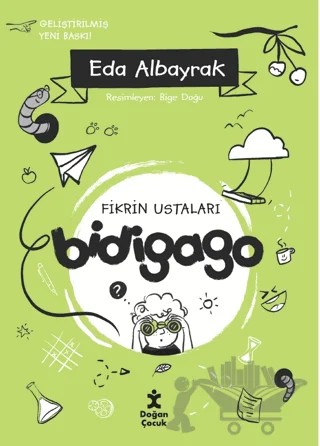 Bidigago- Fikrin Ustaları – Eda Albayrak – Doğan Çocuk kitap kapağı