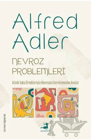 Nevroz Problemleri – Alfred Adler – Olimpos Yayınları kitap kapağı