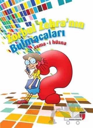 Zorbul Zehra'nın Bulmacaları (Esma-i Hüsna) – Kolektif – EDAM kitap kapağı