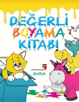 Değerli Boyama Kitabı - Dostluk – Neriman Karatekin – EDAM kitap kapağı