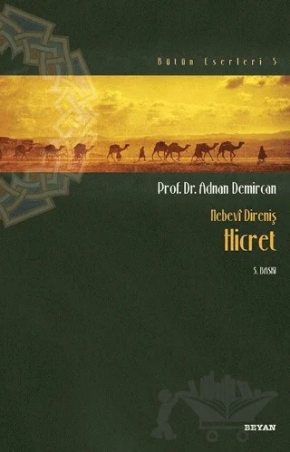 Nebevi Direniş Hicret – Adnan Demircan – Beyan Yayınları kitap kapağı
