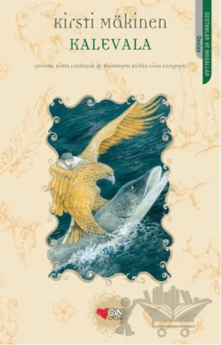 Kalevala – Kirsti Mökinen – Can Çocuk Yayınları kitap kapağı