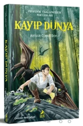 Kayıp Dünya – Sir Arthur Conan Doyle – Ren Kitap kitap kapağı
