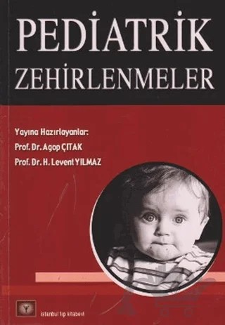Pediatrik Zehirlenmeler – Kolektif – İstanbul Tıp Kitabevi kitap kapağı