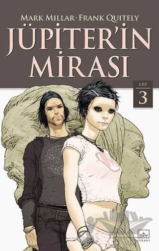 Jüpiter’in Mirası Cilt 3 – Mark Millar – İthaki Yayınları kitap kapağı