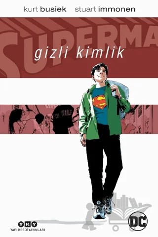 Superman: Gizli Kimlik – Kurt Busıek – Yapı Kredi Yayınları kitap kapağı