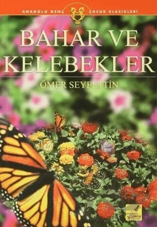 Bahar ve Kelebekler – Ömer Seyfettin – Art Basın Yayın Hizmetleri kitap kapağı