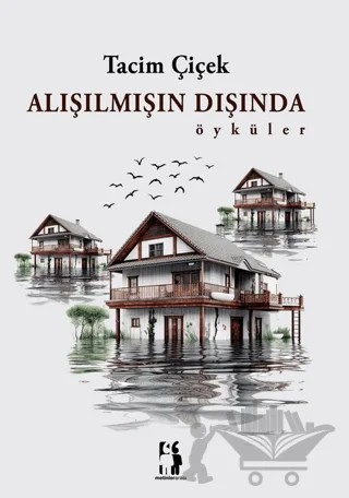 Alışılmışın Dışında – Tacim Çiçek – Metinlerarası Kitap kitap kapağı