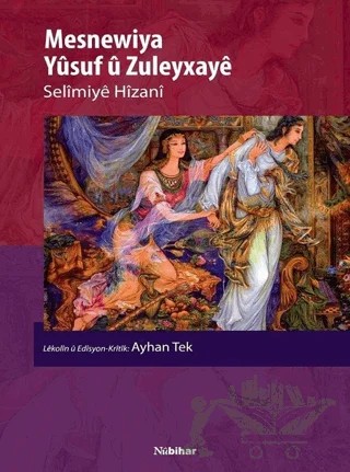 Mesnewiya Yusuf u Zuleyxaye – Selimiye Hizani – Nubihar Yayınları kitap kapağı