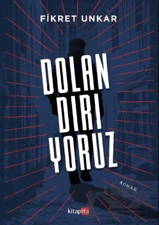 Dolandırıyoruz – Fikret Unkar – Kitapita kitap kapağı