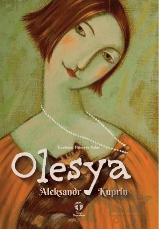 Olesya – Aleksandr Kuprin – Tema Yayınları kitap kapağı