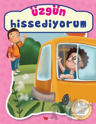 Üzgün Hissediyorum – Kolektif – Kağıt Uçak Yayınları kitap kapağı