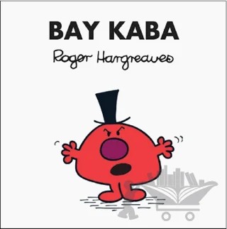 Bay Kaba – Roger Hargreaves – Doğan Çocuk kitap kapağı