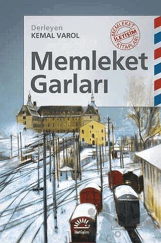 Memleket Garları – Kemal Varol – İletişim Yayınevi kitap kapağı
