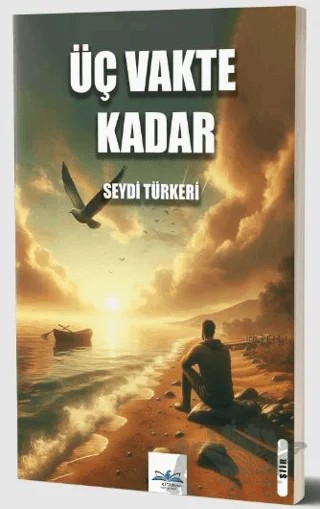 Üç Vakte Kadar – Seydi Türkeri – Ritim Plus Yayınları kitap kapağı