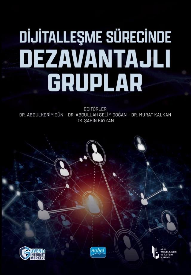 Dijitalleşme Sürecinde Dezavantajlı Gruplar
