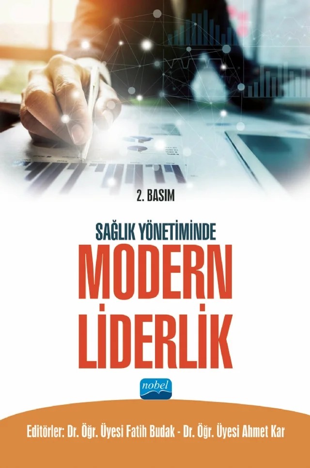 Sağlık Yönetiminde Modern Liderlik – Fatih Budak, Ahmet Kar – Nobel Akademik Yayıncılık kitap kapağı