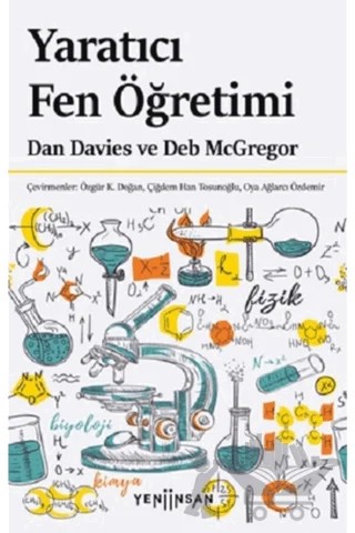 Yaratıcı Fen Öğretimi – Dan Davies, Deb McGregor – Yeni İnsan Yayınevi kitap kapağı