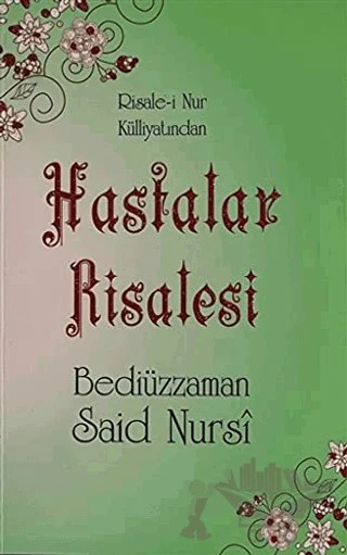 Hastalar Risalesi (Orta Boy, Kod: 0069) – Bediüzzaman Said Nursi – Sebat Yayınları kitap kapağı