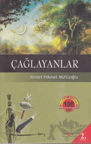 Çağlayanlar – Ahmet Hikmet Müftüoğlu – Akçağ Yayınları kitap kapağı
