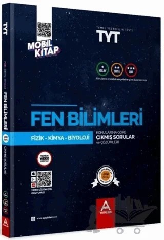 TYT Fen Bilimleri Konularına ve Zorluk Derecelerine Göre Çıkmış Soru ve Çözümleri – Kolektif – A Yayınları kitap kapağı