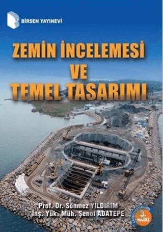 Zemin İncelemesi ve Temel Tasarımı – Sönmez Yıldırım – Birsen Yayınevi kitap kapağı