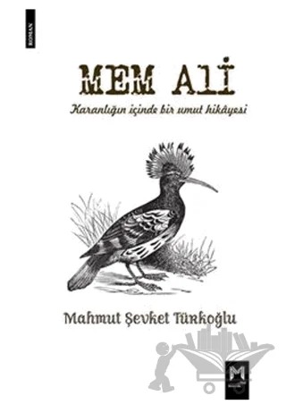 Mem Ali – Mahmut Şevket Türkoğlu – Memento Mori kitap kapağı