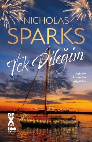 Tek Dileğim – Nicholas Sparks – Dex Yayınevi kitap kapağı