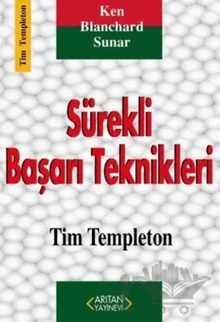 Sürekli Başarı Teknikleri – Tim Templeton – Arıtan Yayınevi kitap kapağı