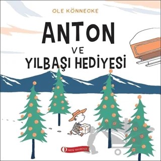 Anton ve Yılbaşı Hediyesi – Ole Könnecke – ODTÜ Geliştirme Vakfı Yayıncılık kitap kapağı