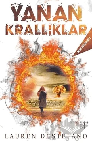 Yanan Krallıklar – Lauren Destefano – Artemis Yayınları kitap kapağı