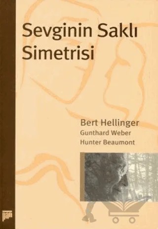 Sevginin Saklı Simetrisi – Bert Hellinger – Pan Yayıncılık kitap kapağı