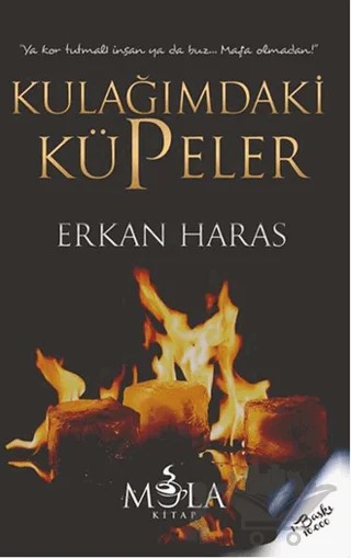 Kulağımdaki Küpeler – Erkan Haras – Mola Kitap kitap kapağı