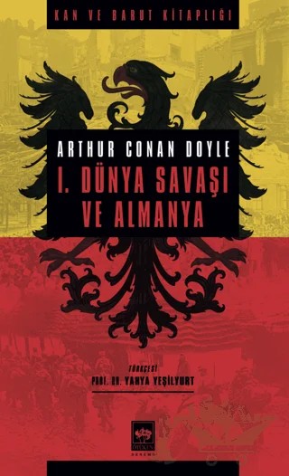 I. Dünya Savaşı ve Almanya – Arthur Conan Doyle – Ötüken Neşriyat kitap kapağı