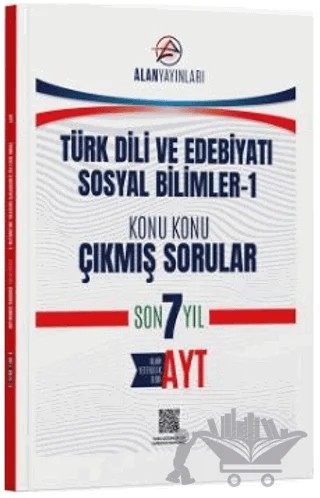 AYT Türk Dili ve Edebiyatı Sosyal Bilimler 1 Konu Konu Çıkmış Sorular Son 7 Yıl – Kollektif – Alan Yayınları kitap kapağı
