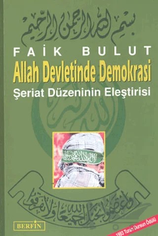 Allah Devletinde Demokrasi – Faik Bulut – Berfin Yayınları kitap kapağı