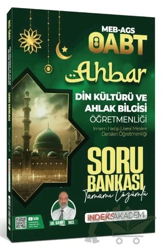 ÖABT MEB-AGS Din Kültürü ve Ahlak Bilgisi Ahbar Soru Bankası Çözümlü – Hanifi İnce – İndeks Akademi Yayıncılık kitap kapağı