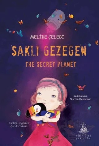 Saklı Gezegen – Melike Çelebi – Yitik Ülke Yayınları kitap kapağı