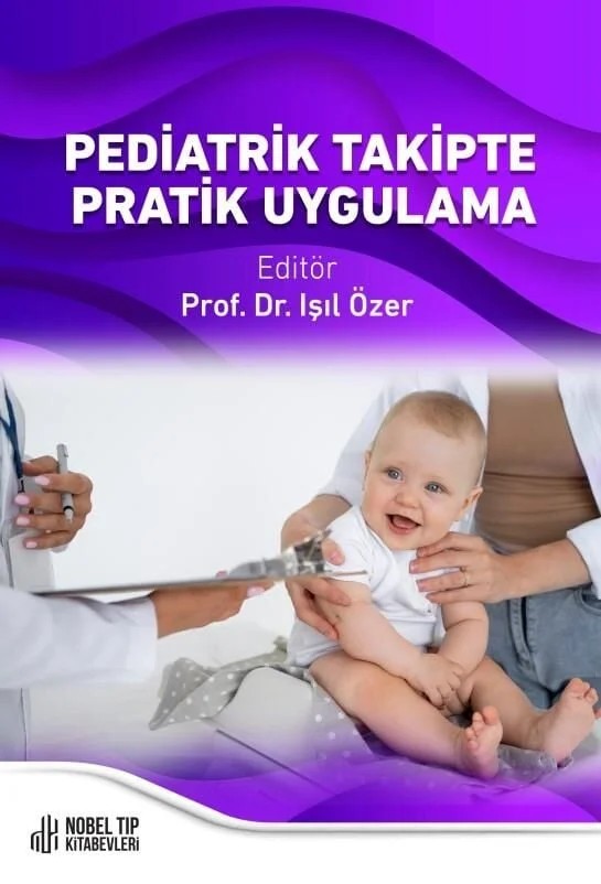 Pediatrik Takipte Pratik Uygulama – Nobel Tıp Kitabevleri kitap kapağı