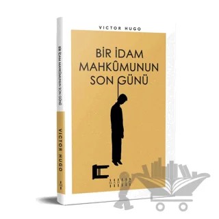 Bir İdam Mahkumunun Son Günü – Victor Hugo – Mahzen Yayıncılık kitap kapağı