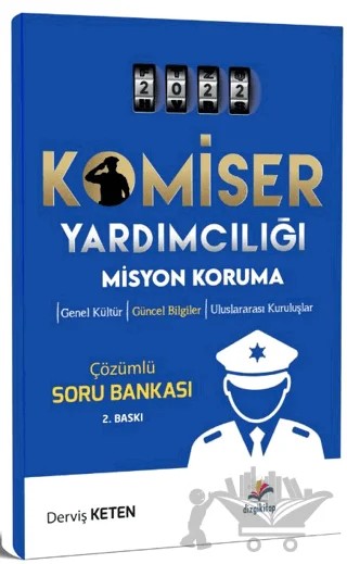 2022 Komiser Yardımcılığı Güncel Bilgiler - Genel Kültür Çözümlü Soru Bankası – Derviş Keten – Dizgi Kitap kitap kapağı