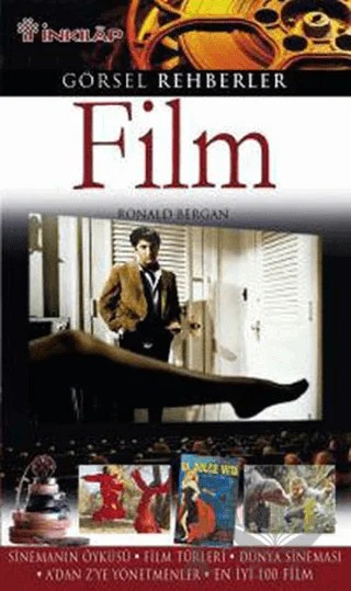 Film Kitabı (Görsel Rehberler Serisi) – Ronald Bergan – İnkılap Kitabevi kitap kapağı