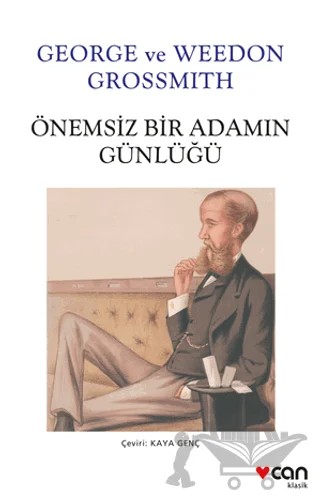 Önemsiz Bir Adamın Günlüğü – Weedon Grossmith, George Grossmith – Can Yayınları kitap kapağı