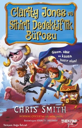 Clarity Jones ve Sihirli Dedektiflik Bürosu – Chris Smith – The Kitap Genç kitap kapağı