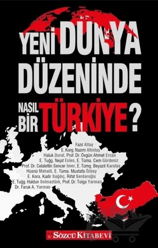 Yeni Dünya Düzeninde Nasıl Bir Türkiye? – Kolektif – Sözcü Kitabevi kitap kapağı