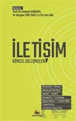 İletişim - Güncel Gelişmeler – Enes Bal, Himmet Karadal, Rengim Sine Nazlı – Akademi Titiz Yayınları kitap kapağı