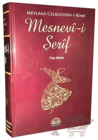 Mesnevi-i Şerif (Tam Metin) – Mevlana Celaleddin Rumi – Sağlam Yayınevi kitap kapağı