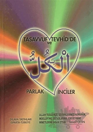 Tasavvuf ve Tevhid'de Parlak İnciler – İsmail Çetin – Dilara Yayınları kitap kapağı